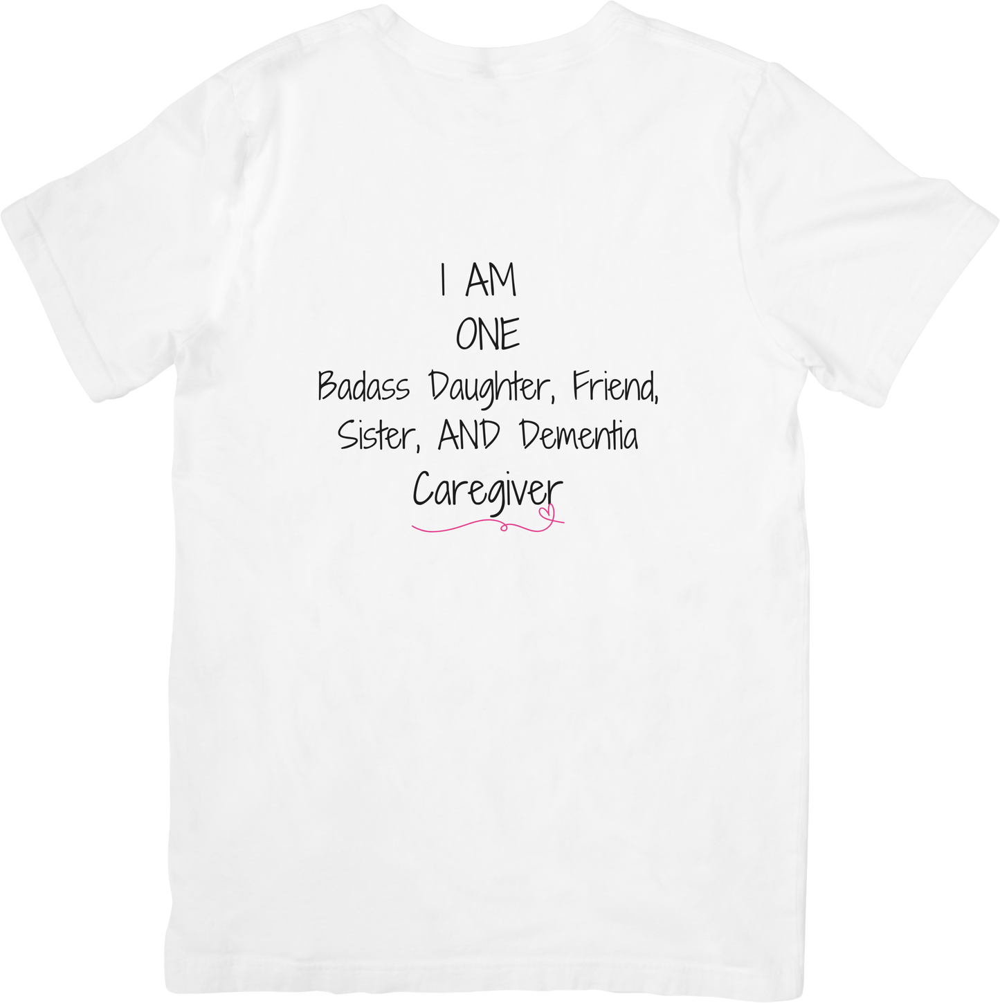 I Am One Badass T-Shirt